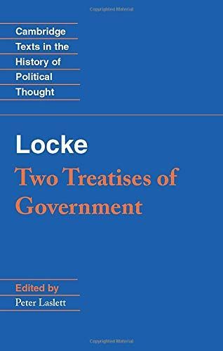 Locke: Two Treatises of Government Student Edition