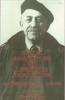 Social Anarchism Or Lifestyle Anarchism
