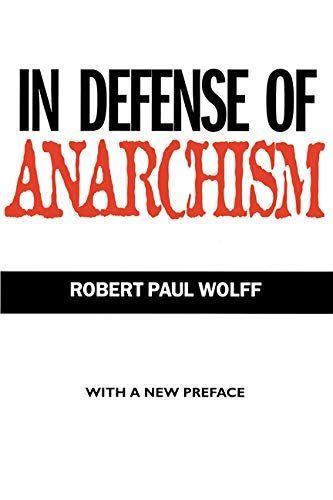 In Defense of Anarchism