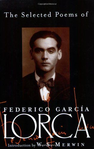 The Selected Poems of Federico García Lorca