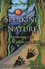 Speaking with Nature