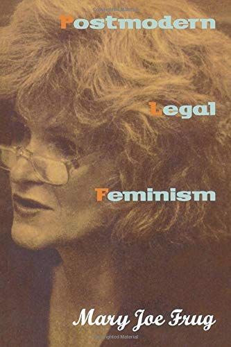 Postmodern Legal Feminism