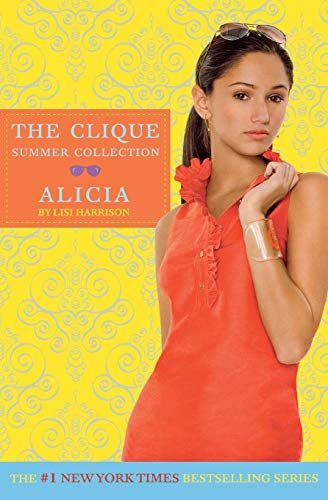 The Clique Summer Collection #3: Alicia