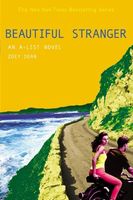 The A-List #9: Beautiful Stranger