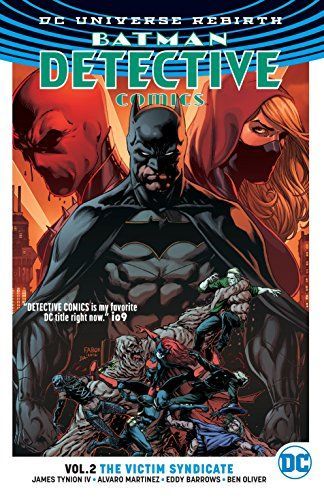Detective Comics Vol. 2: the Victim Syndicate (Rebirth)