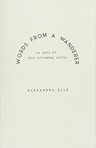Words from a Wanderer