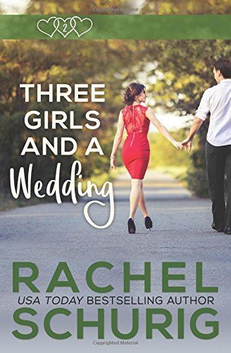 Three Girls and a Wedding