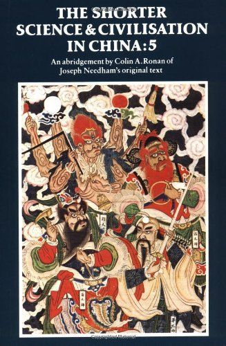 The Shorter Science and Civilisation in China: Volume 5