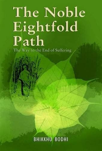 The Noble Eightfold Path