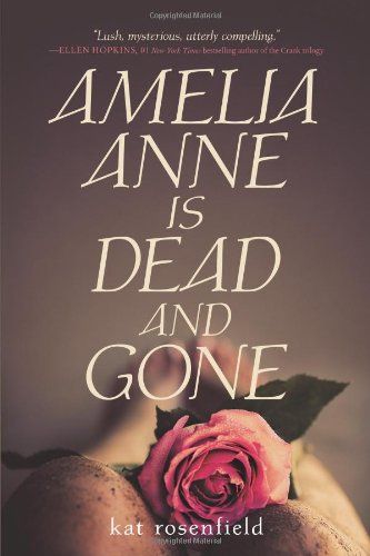 Amelia Anne Is Dead and Gone