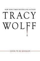 Untitled by Tracy Wolff Coming March 2022