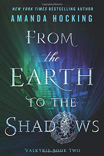 From the Earth to the Shadows
