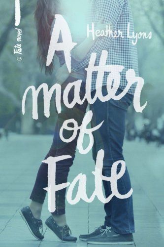 A Matter of Fate