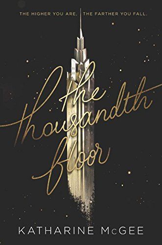 The Thousandth Floor