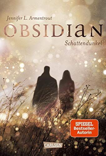 Obsidian 1: Obsidian. Schattendunkel