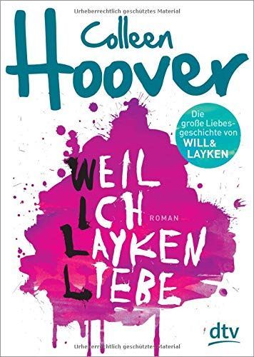 Weil ich Layken liebe