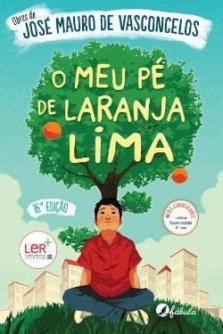 O meu pé de laranja-lima