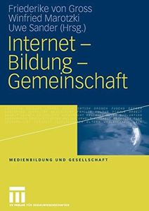 Internet - Bildung - Gemeinschaft