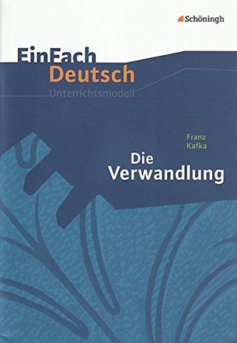 Franz Kafka, Die Verwandlung