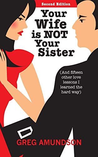 Your Wife Is Not Your Sister