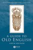 A Guide to Old English, Sixth Edition