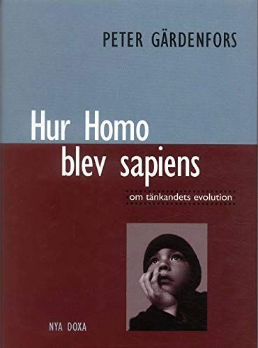 Hur Homo blev sapiens