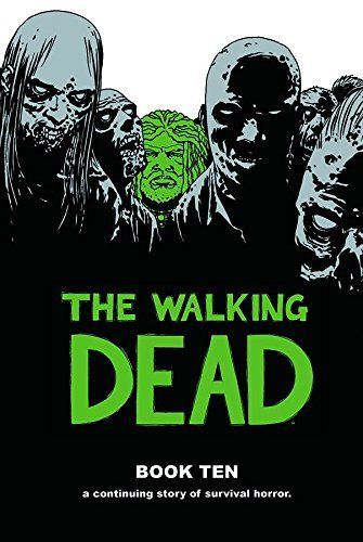 The Walking Dead Book 10 HC