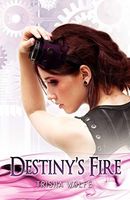 Destiny’s Fire