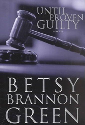 Until Proven Guilty