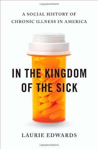 In the Kingdom of the Sick