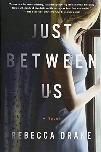 Just Between Us