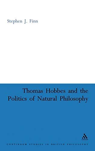 Thomas Hobbes and the Politics of Natural Philosophy