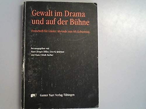 Gewalt im Drama und auf der Bühne