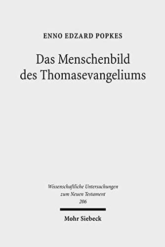 Das Menschenbild des Thomasevangeliums