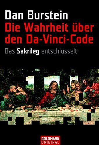 Die Wahrheit über den Da Vinci Code