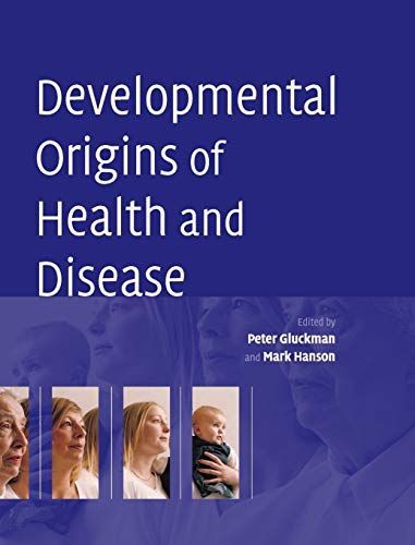 Developmental Origins of Health and Disease