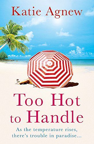 Too Hot to Handle