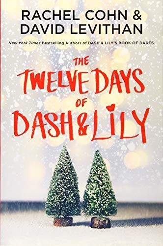 The Twelve Days of Dash & Lily