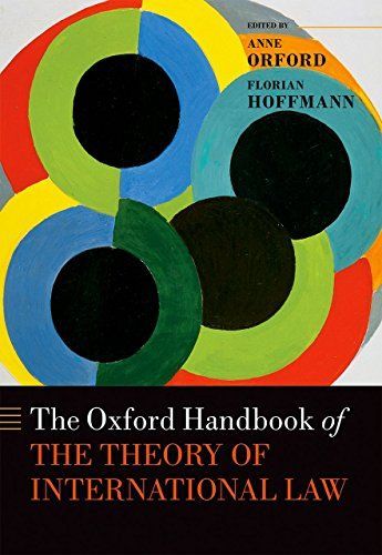 The Oxford Handbook of the Theory of International Law