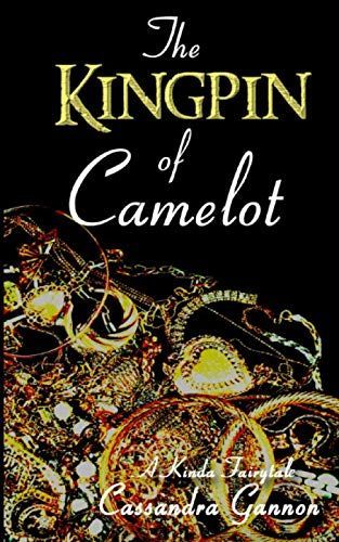 The Kingpin of Camelot