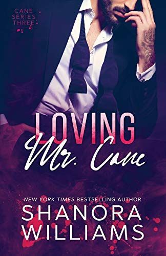 Loving Mr. Cane (Cane #3)