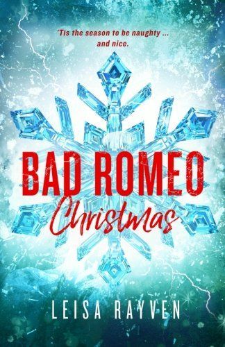 Bad Romeo Christmas Paperback