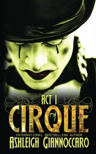 Cirque Act 1