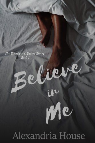 Believe in Me