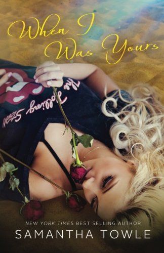When I Was Yours