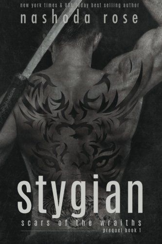 Stygian (Scars of the Wraiths, Book 1)