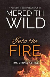 Into the Fire