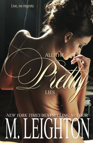All the Pretty Lies