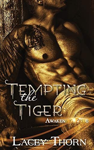 Tempting the Tiger