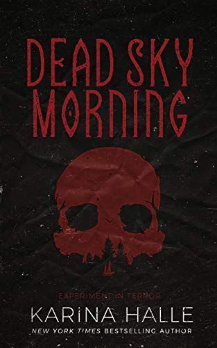 Dead Sky Morning